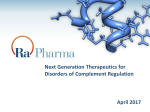Next Generation Therapeutics for Disorders of Complement