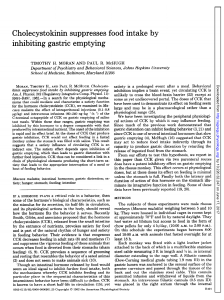 Cholecystokinin suppresses food intake by inhibiting gastric emptying