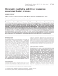 Chromatin modifying activity of leukaemia associated fusion proteins