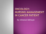 Oncology: Nursing management in cancer patient