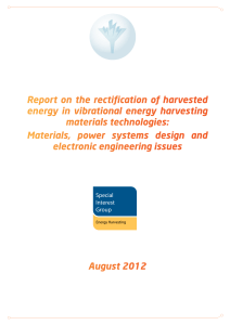 Report on the rectification of harvested energy in vibrational energy