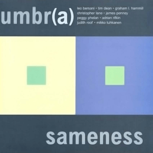 Umbr(a): Sameness