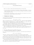 Choosing Hash Functions 1 Multiplicative Hashing 2 Ensuring