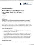 Russia`s Breakout From the Post-Cold War System: The Drivers of