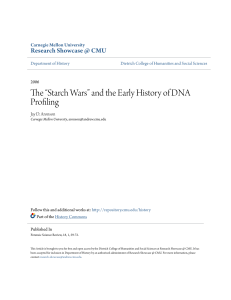 The “Starch Wars” and the Early History of DNA Profiling