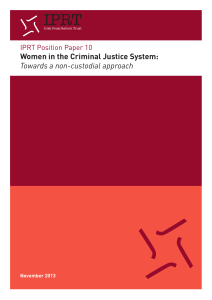 Women in the Criminal Justice System: Towards a non