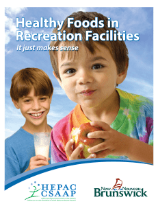 Healthy Foods in Recreation Facilities: It Just Makes Sense
