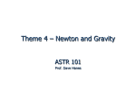 Theme 4 – Newton and Gravity