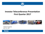 Investor Teleconference Presentation First Quarter 2017