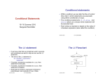Conditional Statements Conditional statements The if statement The