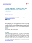 The Role of Soluble, Insoluble Fibers and Their Bioactive