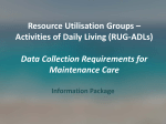 Resource Utilisation Groups – Activities of Daily Living (RUG