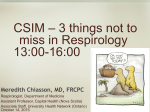 CSIM – 3 things not to miss in Respirology 13:00
