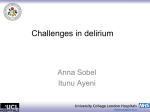 Challenges in delirium