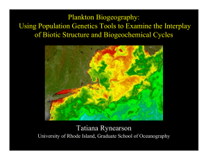 Tatiana Rynearson Plankton Biogeography: Using Population