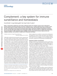 Complement: a key system for immune surveillance and homeostasis