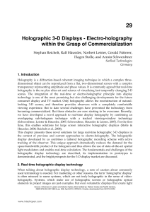 Holographic 3-D Displays - Electro-holography within