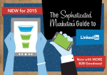 The Sophisticated Marketer`s Guide to LinkedIn