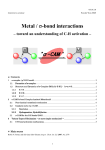 Metal / σ-bond interactions