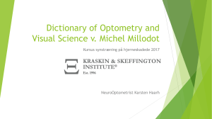 Dictionary of Optometry and Visual Science v. Michel Millodot