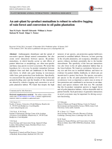 An ant–plant by-product mutualism is robust to selective logging of
