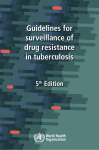 Guidelines for surveillance of drug resistance in tuberculosis