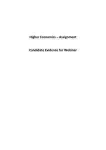 Higher Economics – Assignment Candidate Evidence for