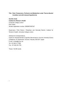 Title: Brain Temperature, Perfusion and Metabolism under Thermo