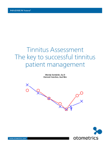 Tinnitus Assessment The key to successful tinnitus