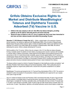 Grifols Obtains Exclusive Rights to Market and Distribute