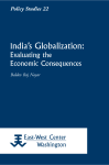 India`s Globalization: Evaluating the Economic - East