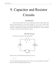 9. Capacitor and Resistor Circuits
