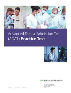 (ADAT) Practice Test - American Dental Association