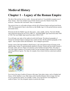 Medieval History Chapter 1 – Legacy of the Roman Empire