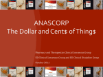 ANASCORP The Dollar and Cent$ of Thing