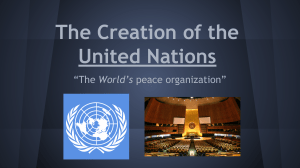 The Creation of the United Nations