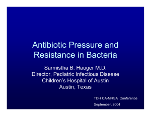 Antibiotic Pressure and Resistance in Bacteria