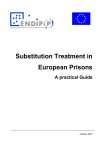 Substitution Treatment in European Prisons