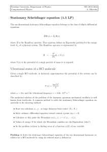 Stationary Schrödinger equation (1.5 LP) Vibrational states of a HCl