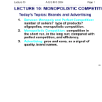 LECTURE 10: MONOPOLISTIC COMPETITIO