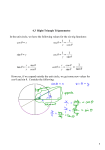 4.3 Right Triangle Trigonometry In the unit circle, we have the