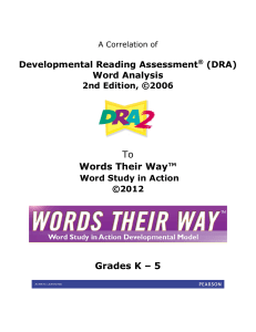 To Words Their Way™ Grades K – 5