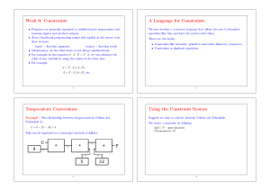 Week 9: Constraints A Language for Constraints