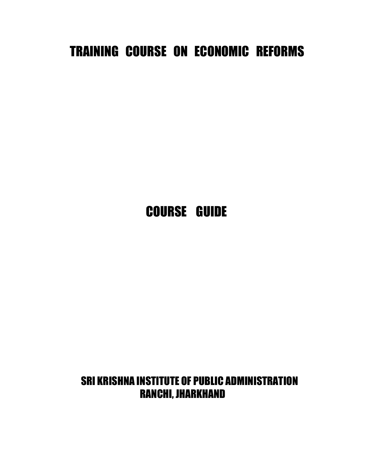 Training Course On Economic Reforms - 
