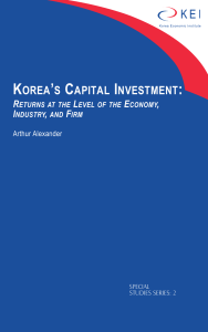 KOREA`S CAPITAL INVESTMENT: