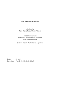 Ray Tracing on GPUs - Institut für Informatik