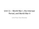 Unit 11 – World War I, the Interwar Period, and World War II