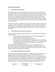 The Cognitive Perspective A. Main focus and assumptions