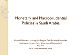 Monetary and Macroprudential Policies in Saudi Arabia