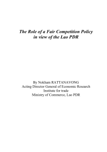 The Role of a Fair Competition Policy in view of the Lao PDR